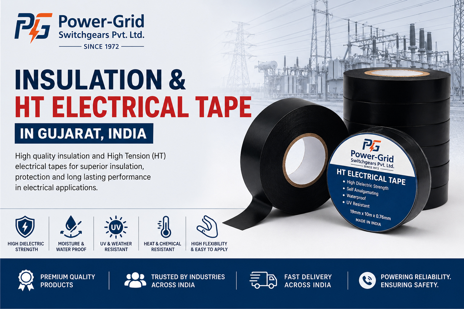 Premium Insulation and HT Electrical Tape Manufacturer and Supplier in Gujarat, India | Power-Grid Switchgears Pvt. Ltd.